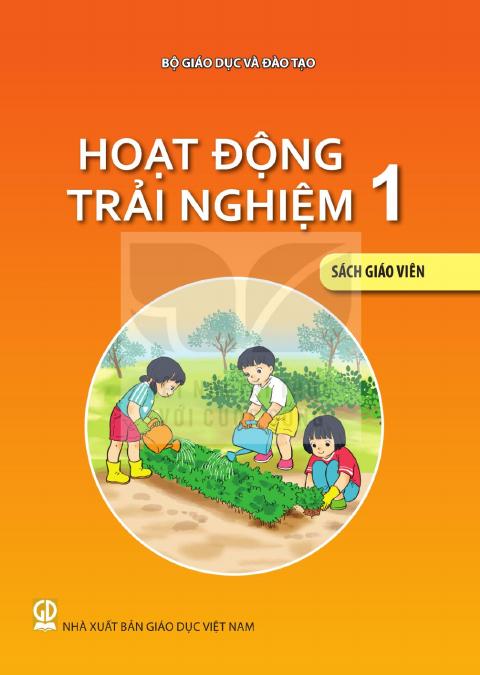 Sách giáo viên Hoạt động trải nghiệm 1 - Kết nối tri thức 2026-2027